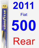 Rear Wiper Blade for 2011 Fiat 500 - Rear