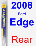 Rear Wiper Blade for 2008 Ford Edge - Rear