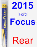 Rear Wiper Blade for 2015 Ford Focus - Rear
