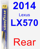 Rear Wiper Blade for 2014 Lexus LX570 - Rear