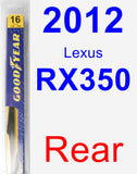 Rear Wiper Blade for 2012 Lexus RX350 - Rear