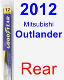 Rear Wiper Blade for 2012 Mitsubishi Outlander - Rear