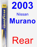 Rear Wiper Blade for 2003 Nissan Murano - Rear