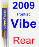 Rear Wiper Blade for 2009 Pontiac Vibe - Rear