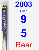 Rear Wiper Blade for 2003 Saab 9-5 - Rear