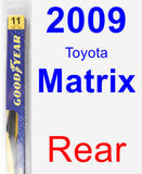 Rear Wiper Blade for 2009 Toyota Matrix - Rear
