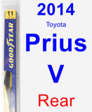 Rear Wiper Blade for 2014 Toyota Prius V - Rear