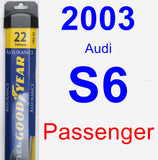 Passenger Wiper Blade for 2003 Audi S6 - Assurance