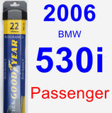 Passenger Wiper Blade for 2006 BMW 530i - Assurance