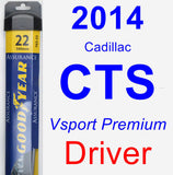 Driver Wiper Blade for 2014 Cadillac CTS - Assurance