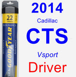 Driver Wiper Blade for 2014 Cadillac CTS - Assurance