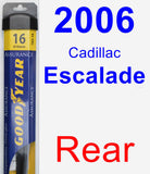 Rear Wiper Blade for 2006 Cadillac Escalade - Assurance