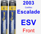 Front Wiper Blade Pack for 2003 Cadillac Escalade ESV - Assurance