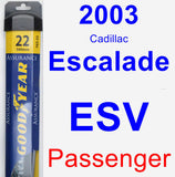 Passenger Wiper Blade for 2003 Cadillac Escalade ESV - Assurance