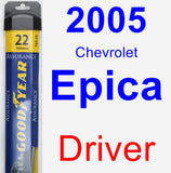 Driver Wiper Blade for 2005 Chevrolet Epica - Assurance