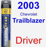 Driver Wiper Blade for 2003 Chevrolet Trailblazer - Assurance