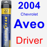 Driver Wiper Blade for 2004 Chevrolet Aveo - Assurance