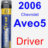 Driver Wiper Blade for 2006 Chevrolet Aveo5 - Assurance