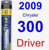 Driver Wiper Blade for 2009 Chrysler 300 - Assurance