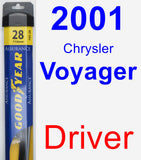 Driver Wiper Blade for 2001 Chrysler Voyager - Assurance