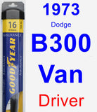 Driver Wiper Blade for 1973 Dodge B300 Van - Assurance