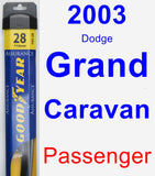 Passenger Wiper Blade for 2003 Dodge Grand Caravan - Assurance