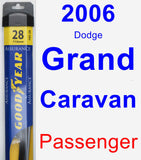 Passenger Wiper Blade for 2006 Dodge Grand Caravan - Assurance