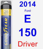 Driver Wiper Blade for 2014 Ford E-150 - Assurance