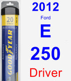 Driver Wiper Blade for 2012 Ford E-250 - Assurance