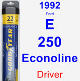 Driver Wiper Blade for 1992 Ford E-250 Econoline - Assurance