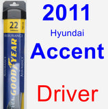 Driver Wiper Blade for 2011 Hyundai Accent - Assurance