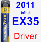 Driver Wiper Blade for 2011 Infiniti EX35 - Assurance
