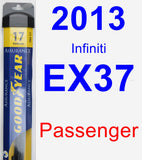 Passenger Wiper Blade for 2013 Infiniti EX37 - Assurance