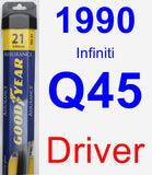 Driver Wiper Blade for 1990 Infiniti Q45 - Assurance