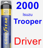 Driver Wiper Blade for 2000 Isuzu Trooper - Assurance