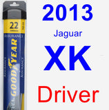 Driver Wiper Blade for 2013 Jaguar XK - Assurance