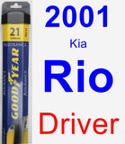 Driver Wiper Blade for 2001 Kia Rio - Assurance