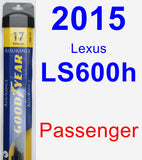 Passenger Wiper Blade for 2015 Lexus LS600h - Assurance