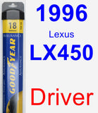 Driver Wiper Blade for 1996 Lexus LX450 - Assurance