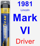 Driver Wiper Blade for 1981 Lincoln Mark VI - Assurance