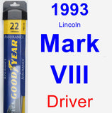 Driver Wiper Blade for 1993 Lincoln Mark VIII - Assurance