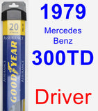 Driver Wiper Blade for 1979 Mercedes-Benz 300TD - Assurance