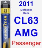 Passenger Wiper Blade for 2011 Mercedes-Benz CL63 AMG - Assurance
