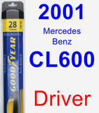 Driver Wiper Blade for 2001 Mercedes-Benz CL600 - Assurance