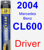 Driver Wiper Blade for 2004 Mercedes-Benz CL600 - Assurance