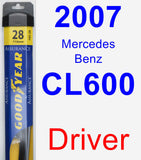 Driver Wiper Blade for 2007 Mercedes-Benz CL600 - Assurance