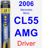 Driver Wiper Blade for 2006 Mercedes-Benz CL55 AMG - Assurance