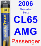 Passenger Wiper Blade for 2006 Mercedes-Benz CL65 AMG - Assurance