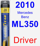 Driver Wiper Blade for 2010 Mercedes-Benz ML350 - Assurance