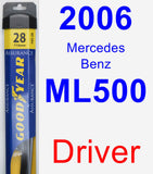 Driver Wiper Blade for 2006 Mercedes-Benz ML500 - Assurance